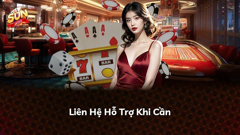 Liên Hệ Hỗ Trợ Khi Cần